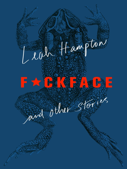 Title details for F*ckface by Leah Hampton - Available